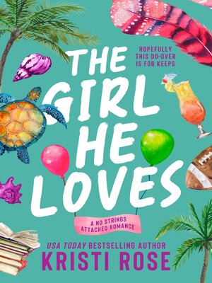 cover image of The Girl He Loves